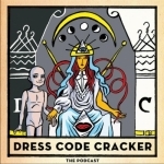 Dress Code Cracker: the podcast -- style and communication