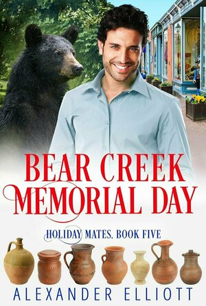 Bear Creek Memorial Day (Holiday Mates #5)