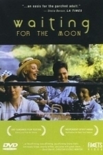 Waiting for the Moon (1987)