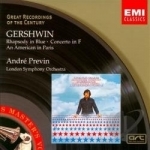 Gershwin: Rhapsody in Blue; Concerto in F; An American in Paris by Gershwin / Andre Previn