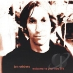 Welcome to Your New Life by Joe Rathbone