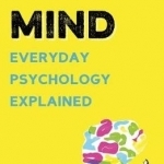 Man vs Mind: Everyday Psychology Explained