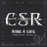 Ride 4 Life Compilation, Vol. 1 by CSR