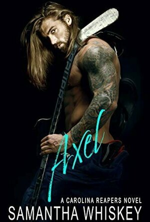 Axel (Carolina Reapers #1)