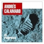 El Regreso by Andres Calamaro