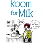 Room for Milk: Doodles