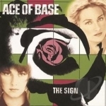 Sign by Ace Of Base