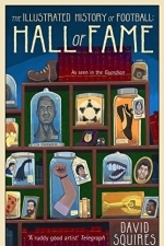 The Illustrated History of Football: Hall of Fame 2