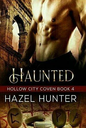 Haunted (Hollow City Coven #4)