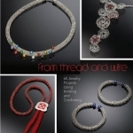 From Thread and Wire: 60 Jewelry Projects Using Knitting and Crocheting