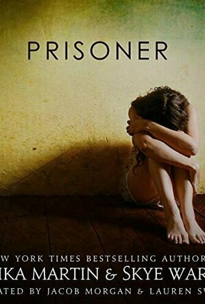 Prisoner (Criminals &amp; Captives, #1)