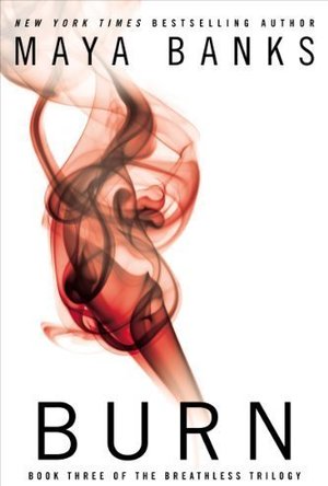 Burn (Breathless, #3)