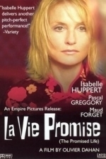 La Vie Promise (2004)