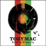 Renovating Diverse City by TobyMac