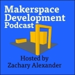 Makerspace Development