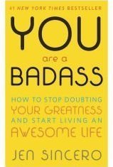 You Are A Badass