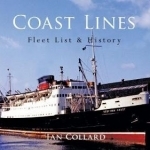 Coast Lines: Fleet List and History