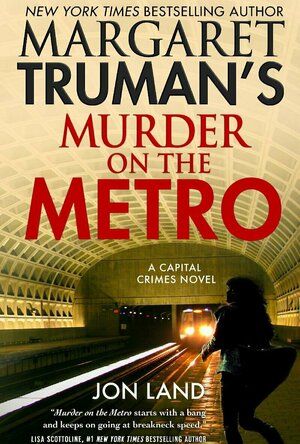 Murder on the Metro (Capital Crimes #31)