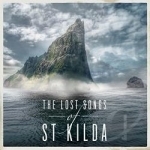 Lost Songs of St. Kilda by James Macmillan / Scottish Festival Orchestra / Trevor Morrison