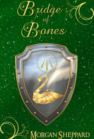 Bridge of Bones (Brodyr Alarch #3)