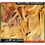 Vache Qui Pleure by Kate &amp; Anna McGarrigle