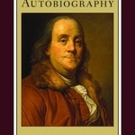 Benjamin Franklin&#039;s Autobiography