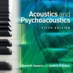 Acoustics and Psychoacoustics