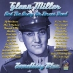 Something Blue by Glenn Miller&#039;s Army Air Forces Band / Glenn Miller