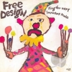 Sing for Very Important People by The Free Design