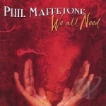 We All Need by Phil Maffetone