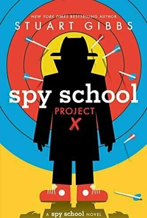 Spy School: Project X