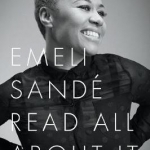 Emeli Sande: Read All About it