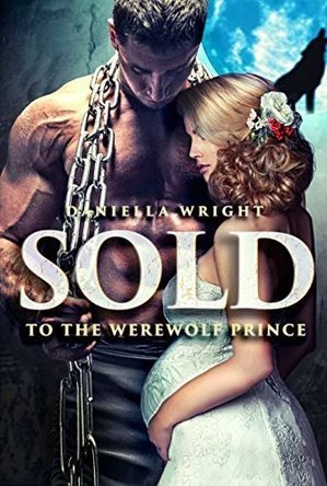 Sold to the Werewolf Prince