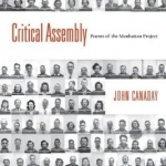 Critical Assembly: Poems of the Manhattan Project