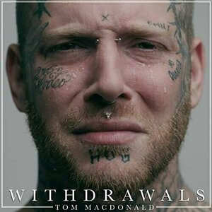 Withdrawals by Tom MacDonald