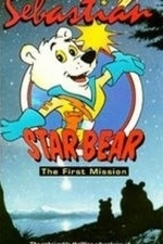 Sebastian Star Bear: First Mission (1991)