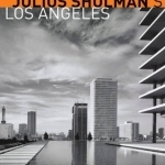 Julius Shulman&#039;s Los Angeles