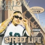 Street Life by Malow Mac