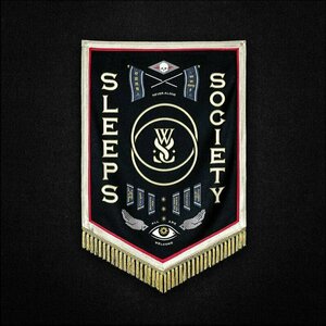 Sleeps Society by While She Sleeps