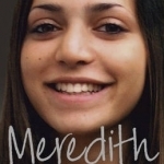 Meredith: Our Daughter's Murder and the Heartbreaking Quest for the Truth