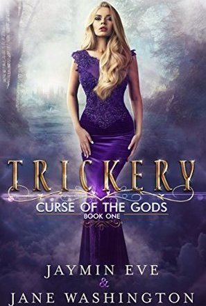 Trickery (Curse of the Gods, #1)