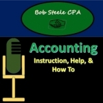 Accounting Instruction, Help, &amp; How To - Bob Steele