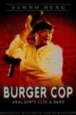 Mou mian bei (Burger Cop) (Don&#039;t Give a Damn) (1995)