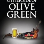 The Other Side of Olive Green