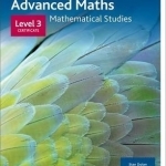 AQA Mathematical Studies Student Book: Level 3 Certificate: Level 3 certificate