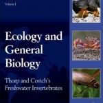 Thorp and Covich&#039;s Freshwater Invertebrates: Ecology and General Biology
