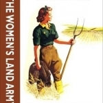 The Women&#039;s Land Army