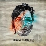 No Name No Color by Middle Class Rut