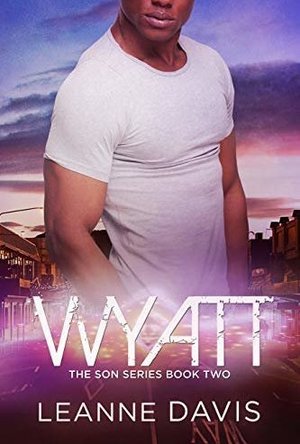 Wyatt (The Son Series Book Two)