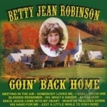 Goin&#039; Back Home by Betty Jean Robinson